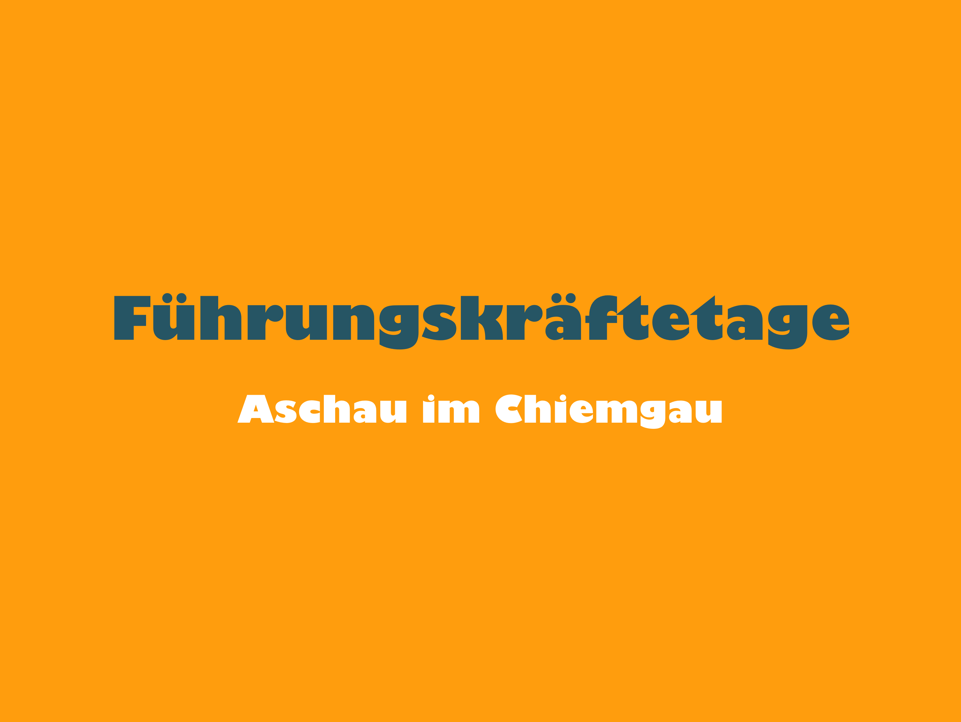 Führungskräftetage für die Gemeinde Aschau im Chiemgau